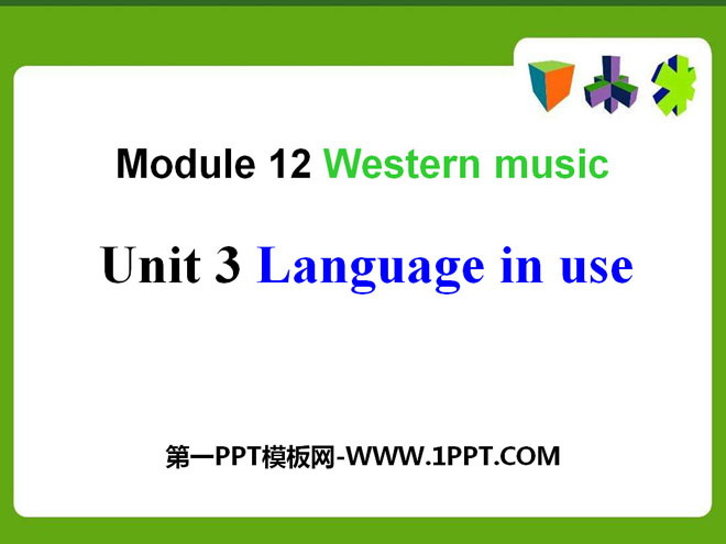 《Language in use》Western music PPT课件2
