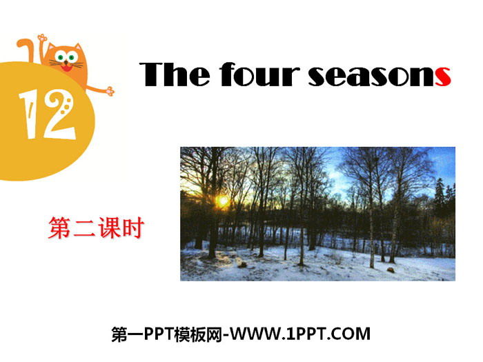 《The four seasons》PPT课件